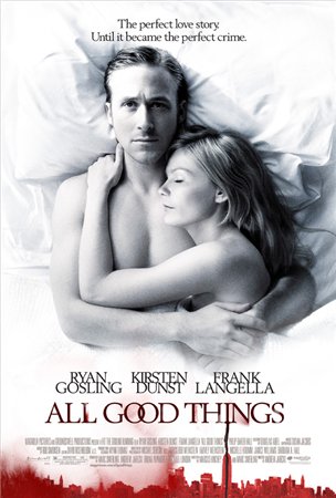 Все самое лучшее / All Good Things (2010) DVDRip Все самое лучшее / All Good Things (2010) DVDRip